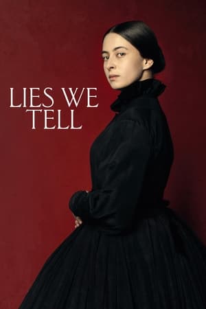 Lies We Tell  / Лъжите, които си казваме (2023)